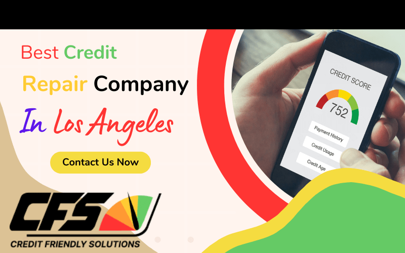 Best Credit repair company in Los Angeles