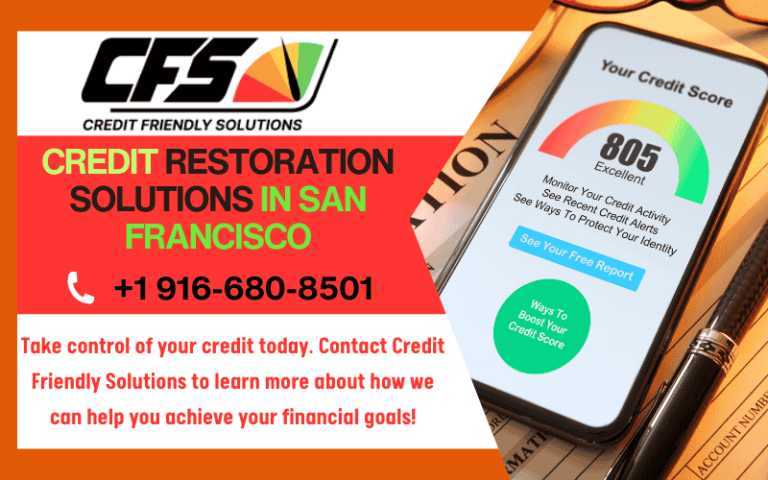 Credit Restoration Solutions in San Francisco CA